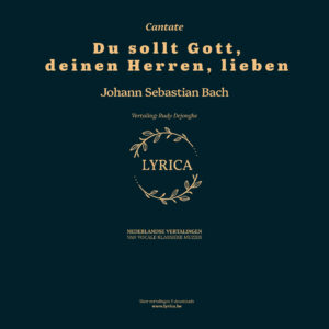Du sollt Gott, deinen Herren, lieben BWV 77 (J.S. Bach)