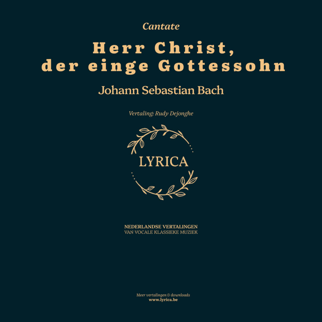 Herr Christ, der einige Gottessohn BWV 96 (J.S. Bach)