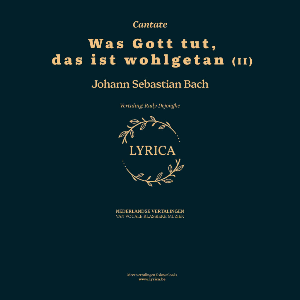 Was Gott tut, das ist wohlgetan (II) BWV 98 (J.S. Bach)