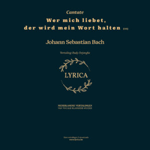 Wer mich liebet, der wird mein Wort halten (II) BWV 74 (J.S. Bach)