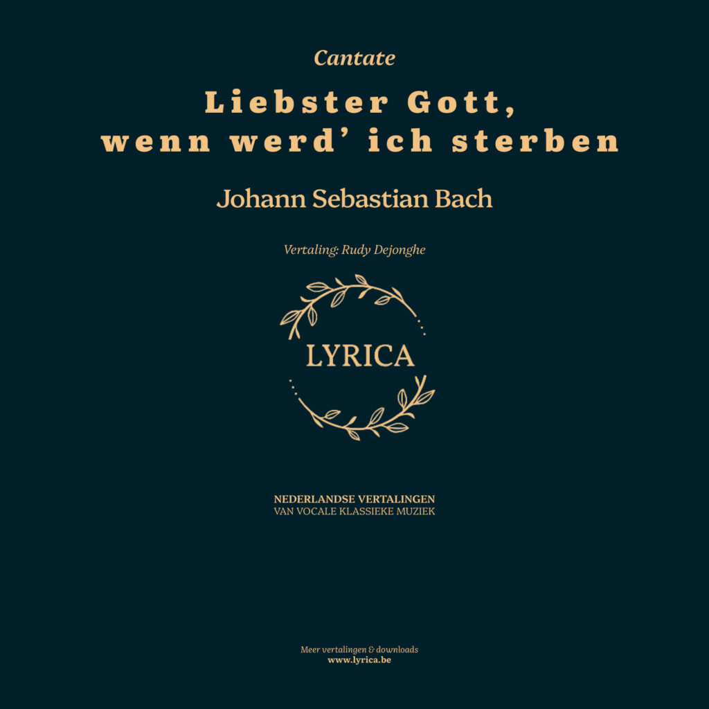 Liebster Gott wenn werd ich sterben BWV 8 (J.S. Bach)