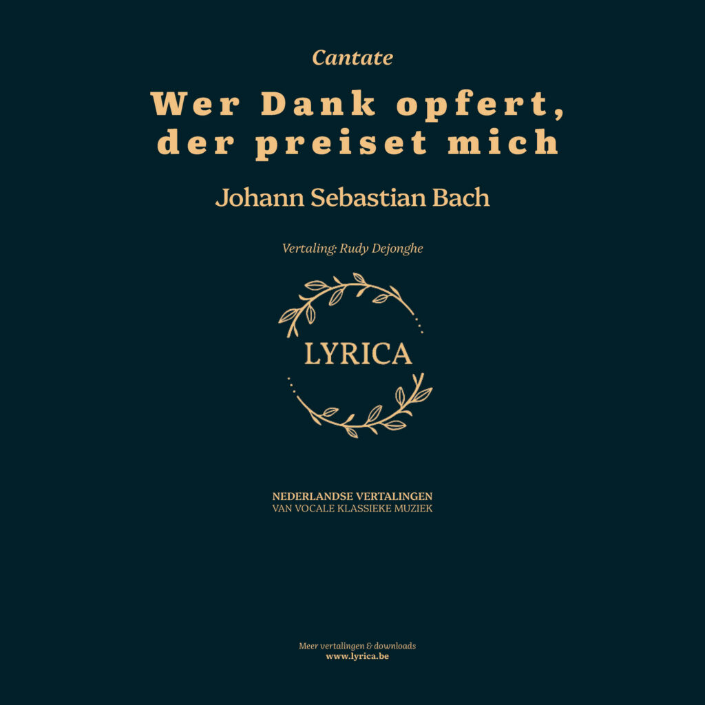 Wer Dank opfert der preiset mich BWV 17 (J.S. Bach)