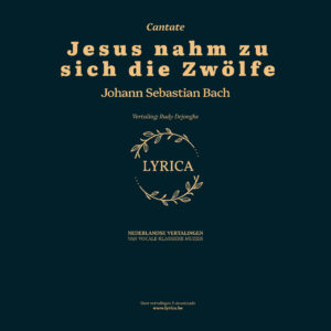 Jesus nahm zu sich die Zwölfe BWV 22 (J.S. Bach)