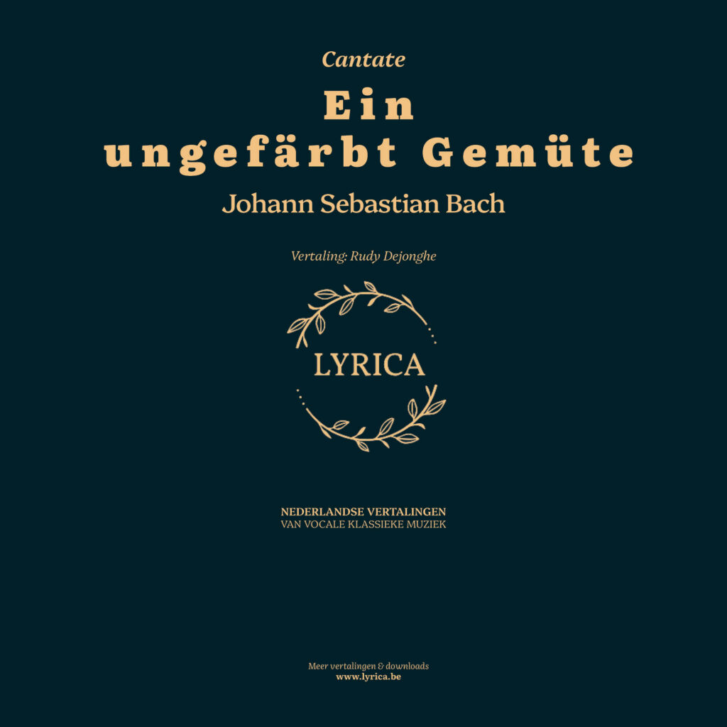 Ein ungefärbt Gemüte BWV 24 (J.S. Bach)