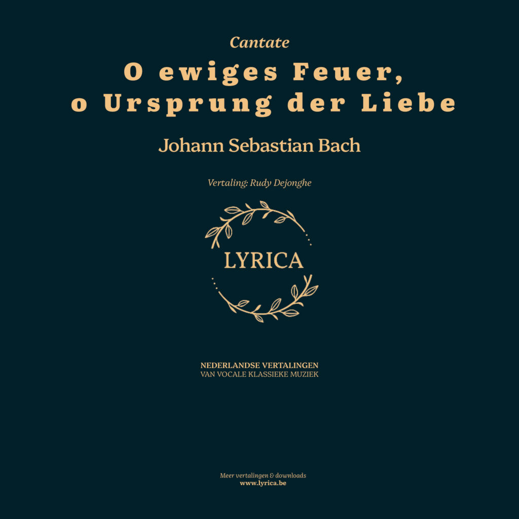 O ewiges Feuer, o Ursprung der Liebe BWV 34 (J.S. Bach)