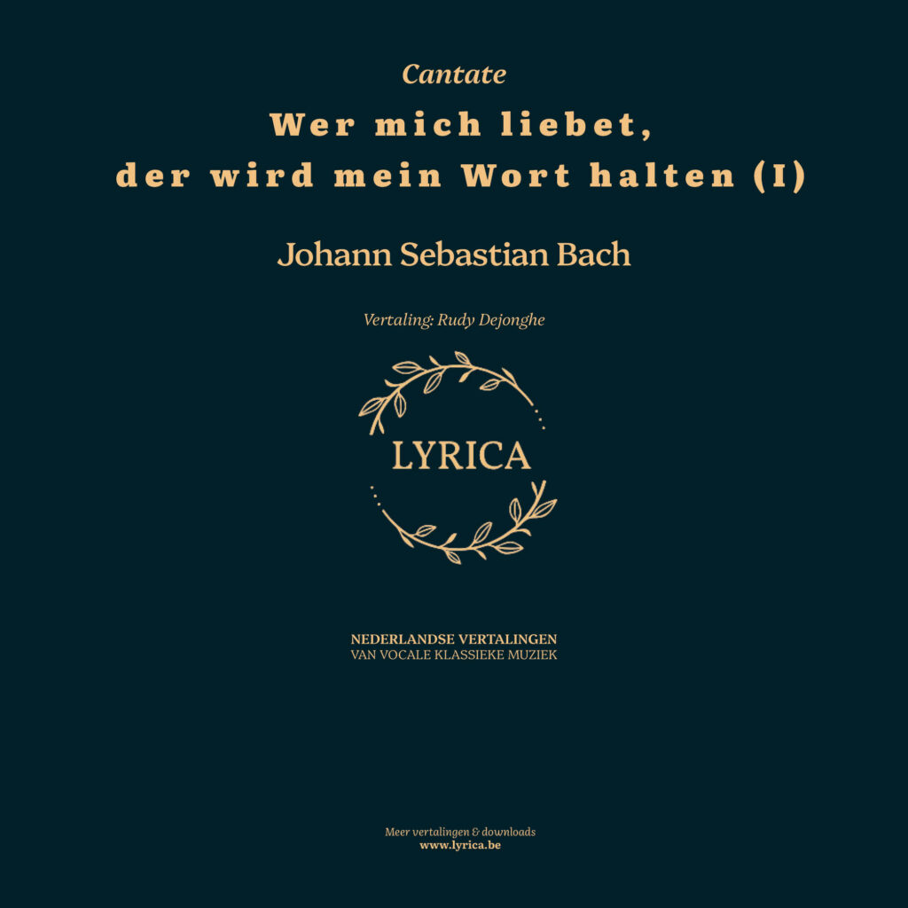 Wer mich liebet, der wird mein Wort halten (I) BWV 59 (J.S. Bach)