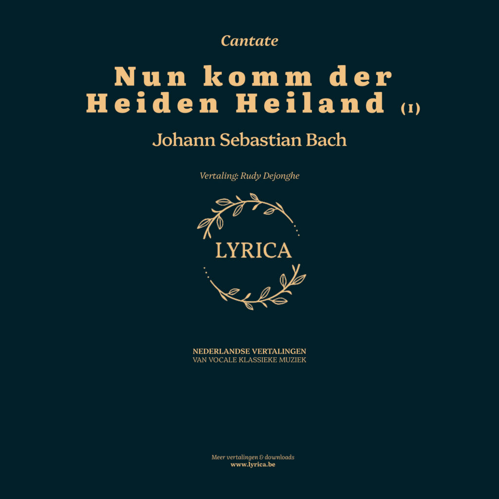 Nun komm der Heiden Heiland (I) BWV 61 (J.S. Bach)