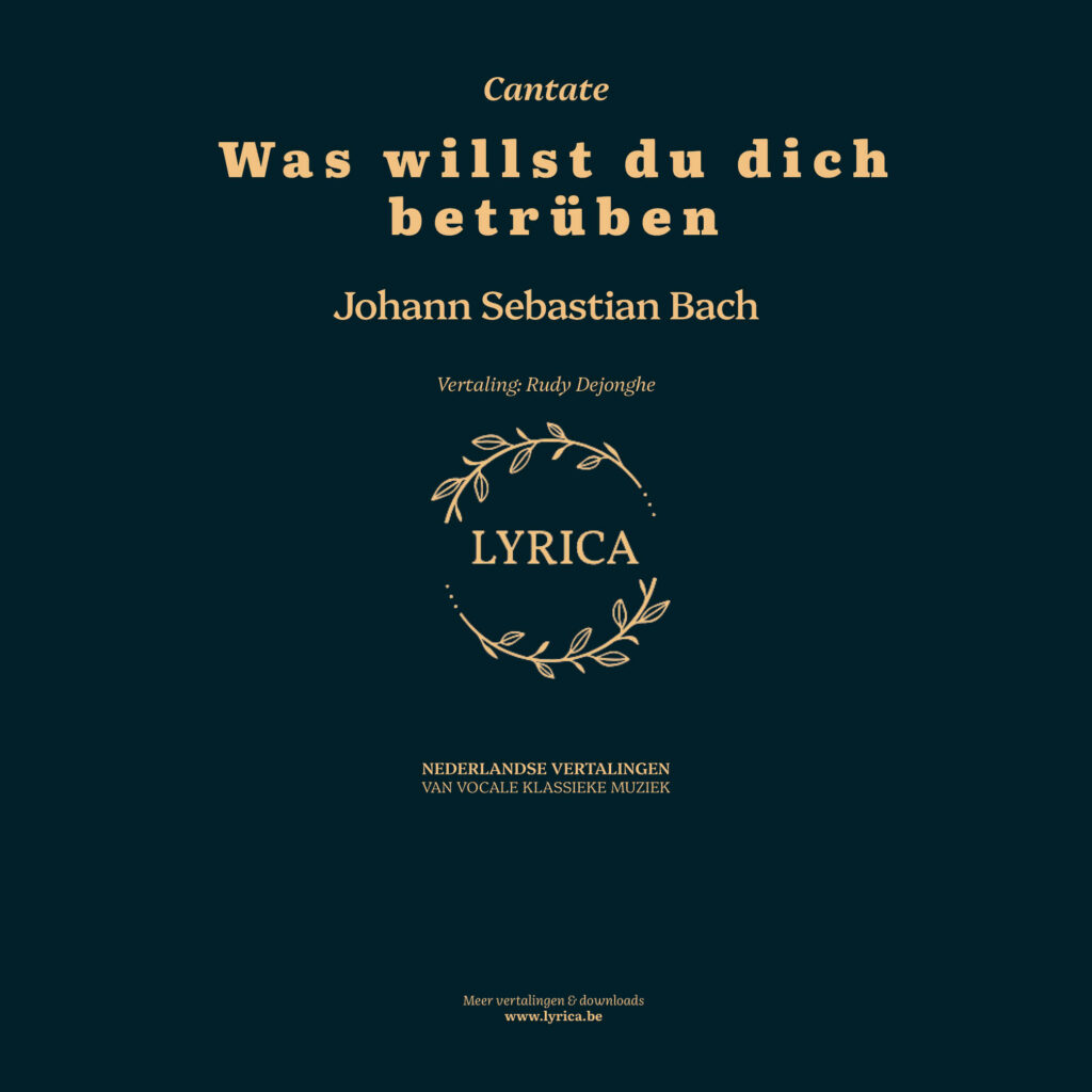Was willst du dich betrüben BWV 107 (J.S. Bach)
