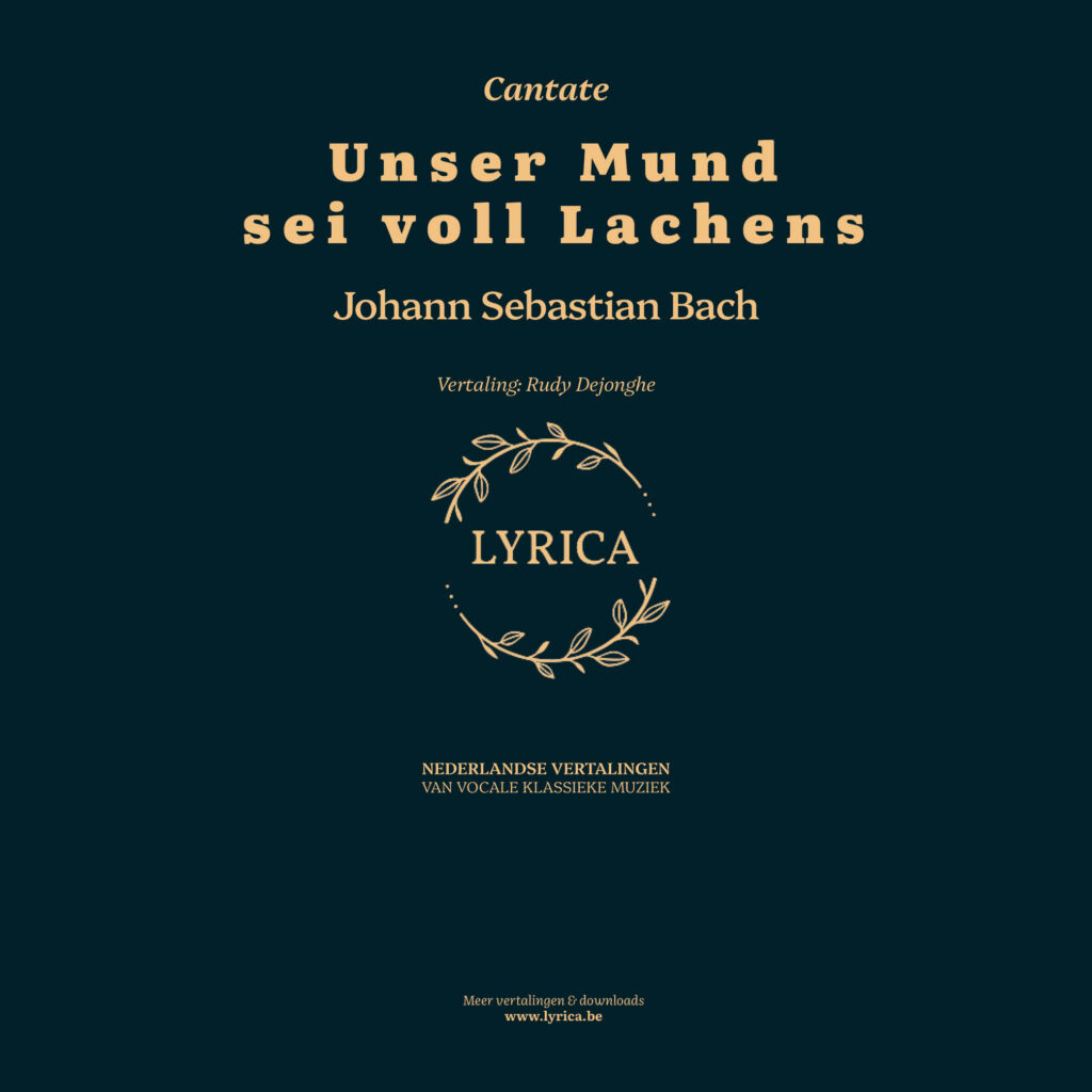 Unser Mund sei voll Lachens BWV 110 (J.S. Bach)