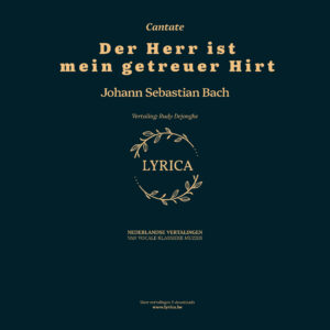 Der Herr ist mein getreuer Hirt BWV 112 (J.S. Bach)