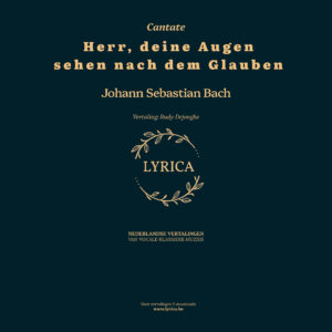 Herr, deine Augen sehen nach dem Glauben BWV 102 (J.S. Bach)
