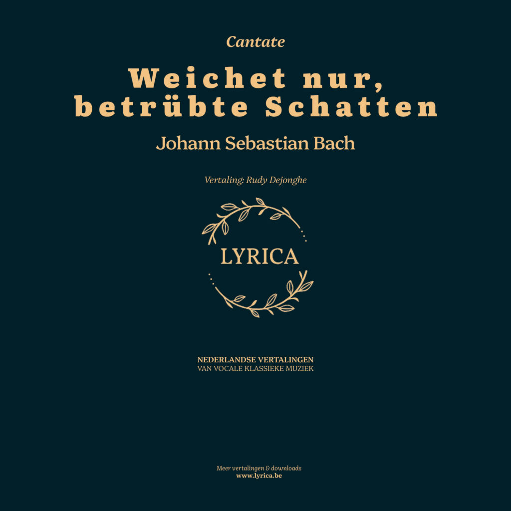 Weichet nur, betrübte Schatten BWV 202 (J.S. Bach)