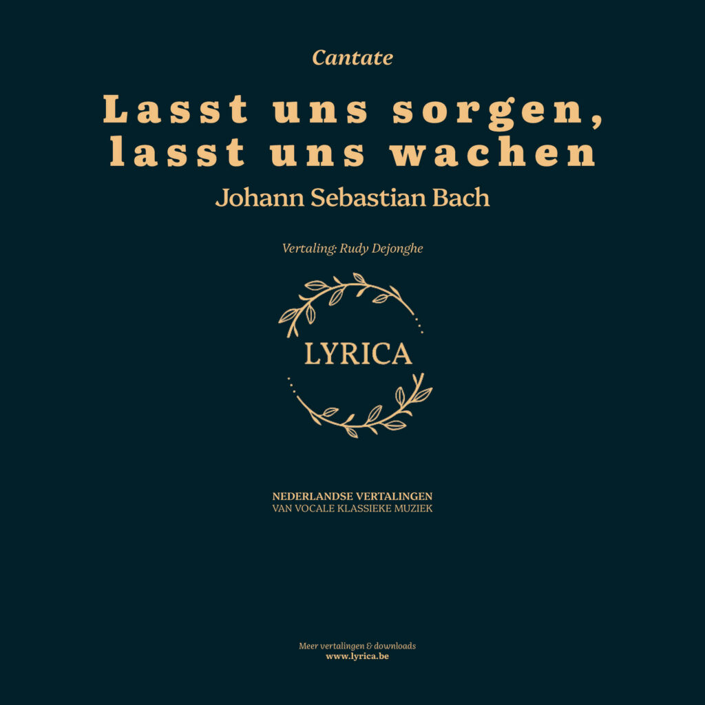 Lasst uns sorgen, lasst uns wachen BWV 213 (J.S. Bach)