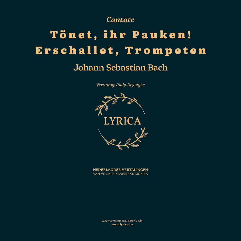 Tönet,ihr Pauken! Erschallet, Trompeten BWV 214 (J.S. Bach)