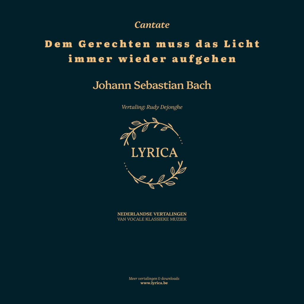 Dem Gerechten muss das Licht immer wieder aufgehen BWV 195 (J.S. Bach)