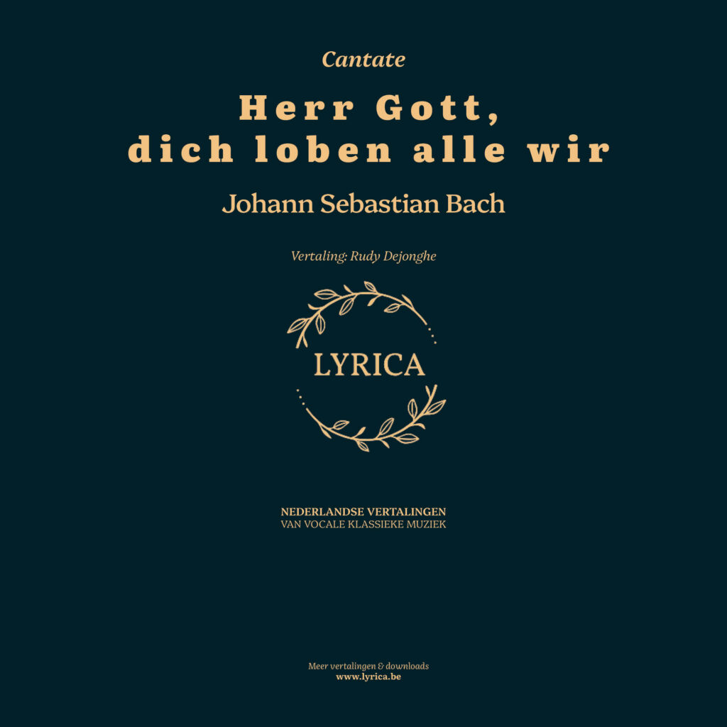 Herr Gott, dich loben alle wir BWV 130 (J.S. Bach)
