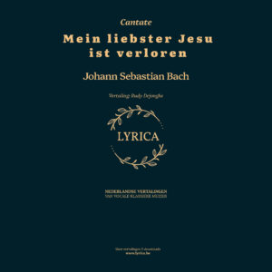 Mein liebster Jesu ist verloren BWV 154 (J.S. Bach)