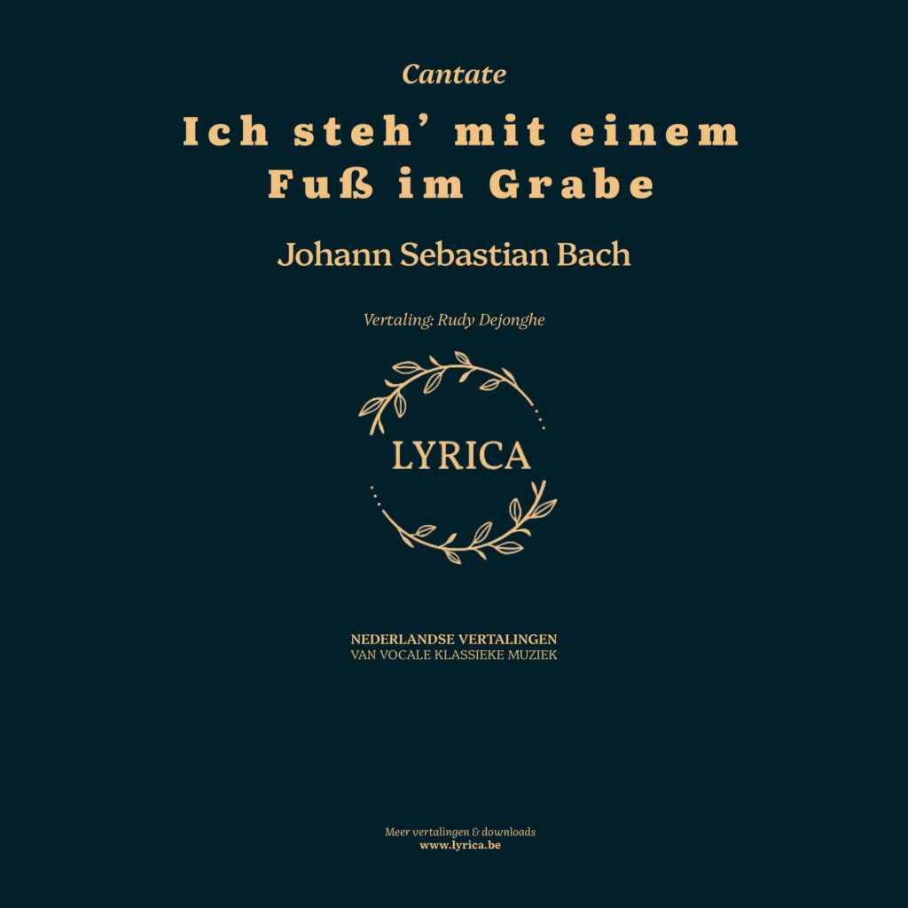 Ich steh' mit einem Fuss im Grabe BWV 156 (J.S. Bach)