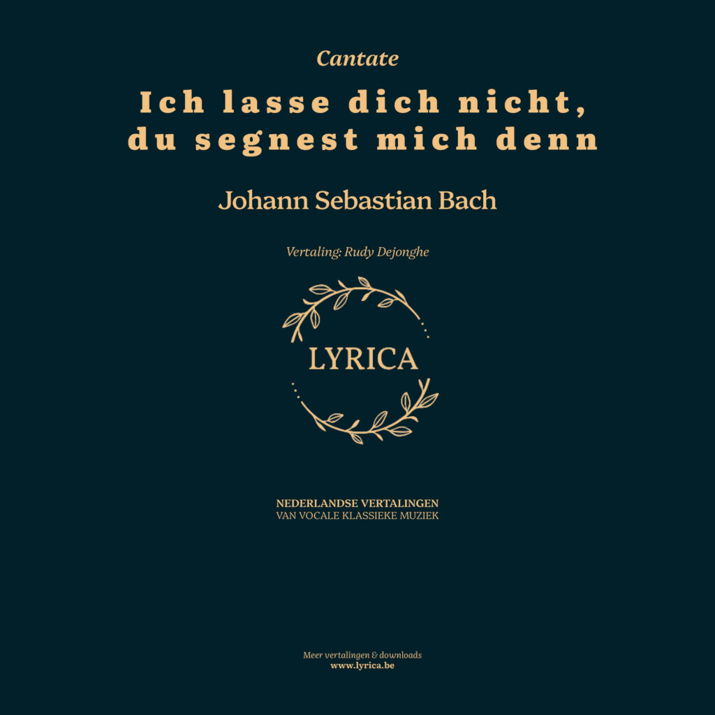 Ich lasse dich nicht, du segnest mich denn BWV 157 (J.S. Bach)