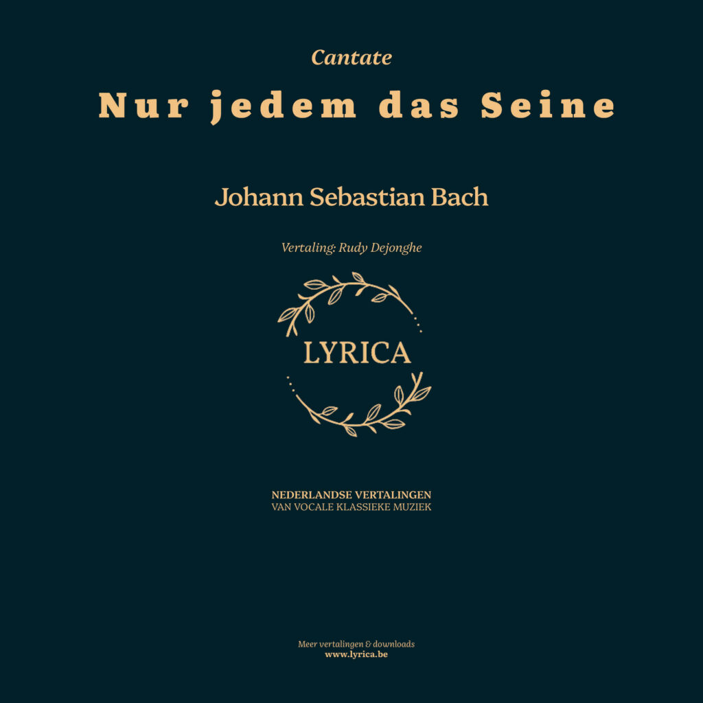 Nur jedem das Seine BWV 163 (J.S. Bach)