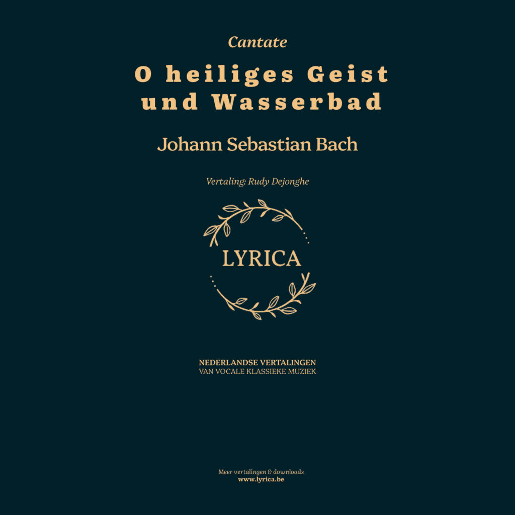 O heiliges Geist und Wasserbad BWV 165 (J.S. Bach)