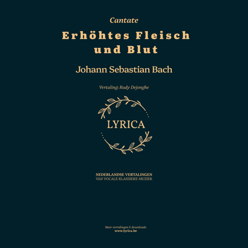 Erhöchtes Fleisch und Blut BWV 173 (J.S. Bach)