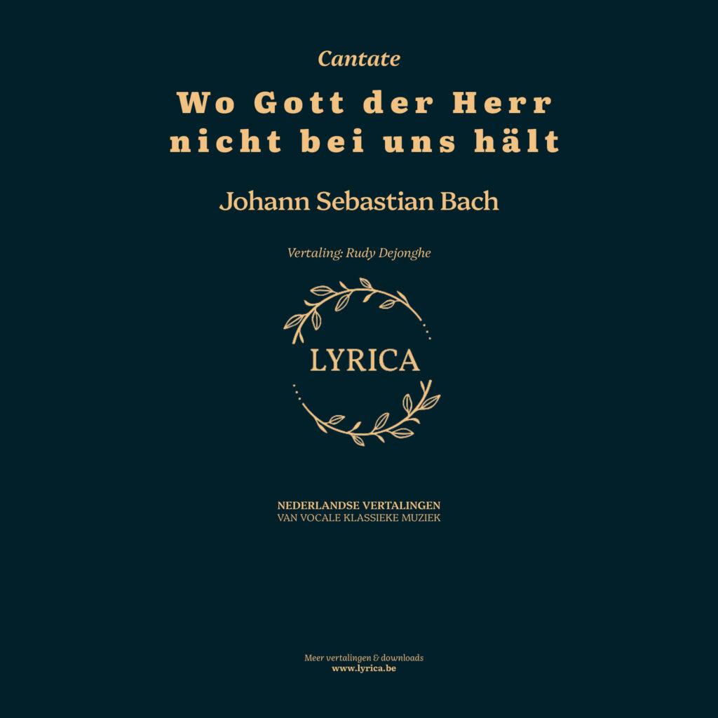 Wo Gott der Herr nicht bei uns hält BWV 178 (J.S. Bach)