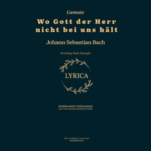 Wo Gott der Herr nicht bei uns hält BWV 178 (J.S. Bach)