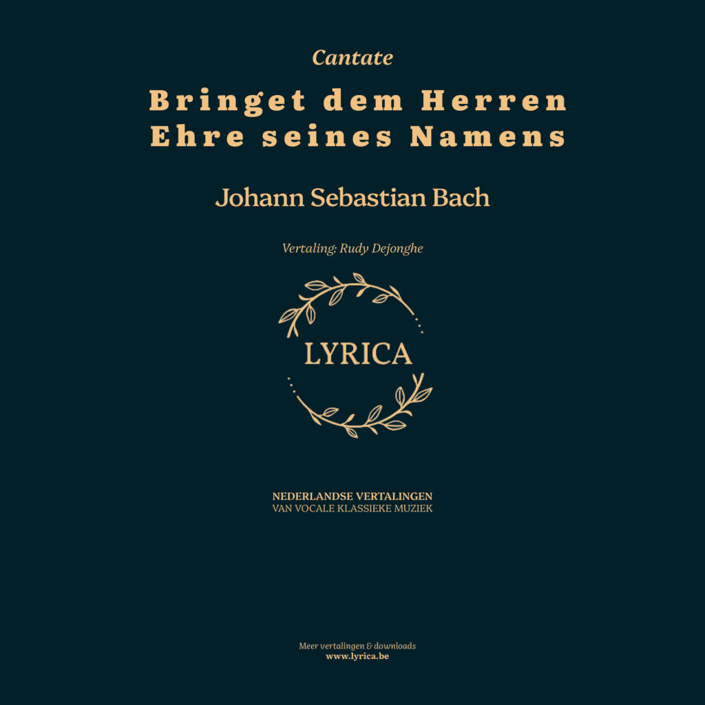 Bringet dem Herren Ehre seines Namens BWV 148 (J.S. Bach)