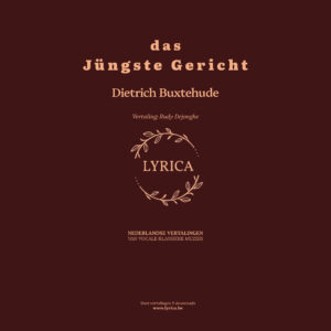 Nederlandse vertaling Das Jüngste Gericht - Dietrich Buxtehude