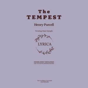 Nederlandse vertaling van het libretto van The Tempest - Henry Purcell
