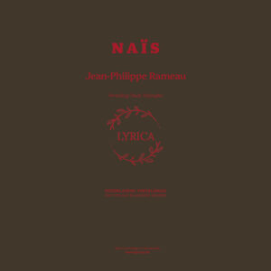 Nederlandse vertaling van het libretto van Naïs – Jean-Philippe Rameau