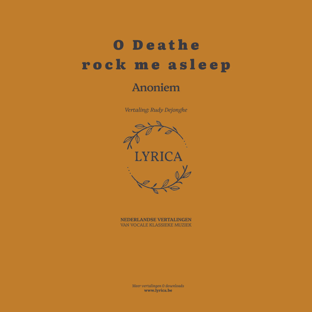 Nederlandse vertaling van O Death, rock me asleep